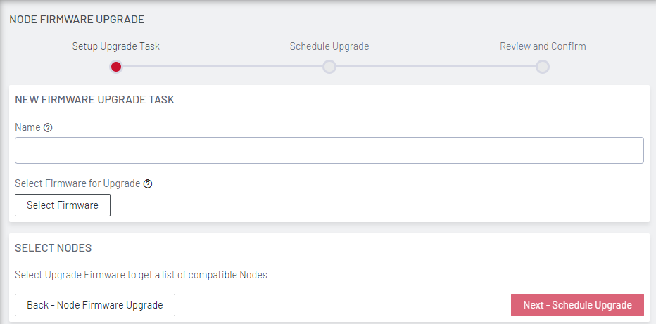 Image of the Lighthouse UI showing how to set up a node firmware  upgrade task